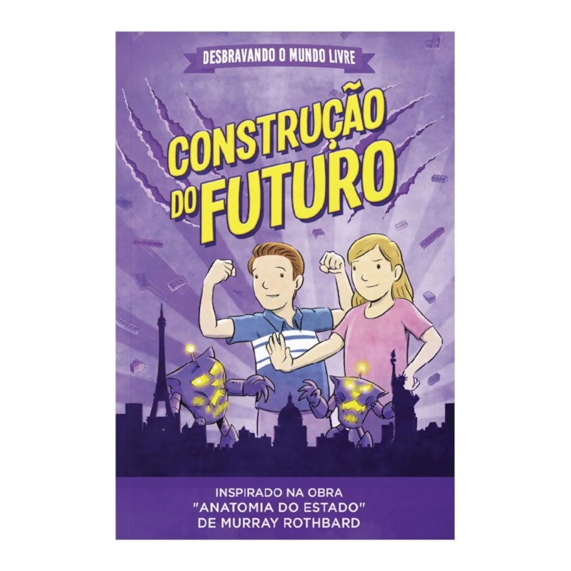 DESBRAVANDO O MUNDO LIVRE - CONSTRUÇÃO DO FUTURO