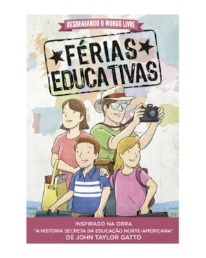 DESBRAVANDO O MUNDO LIVRE - FÉRIAS EDUCATIVAS