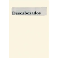 Descabezados