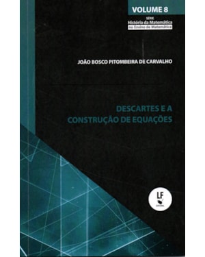 DESCARTES E A CONSTRUÇÃO DE EQUAÇÕES