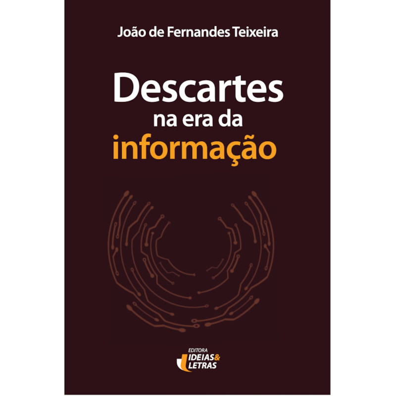 DESCARTES NA ERA DA INFORMAÇÃO