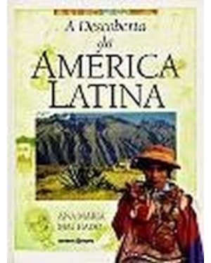 DESCOBERTA DA AMERICA LATINA, A