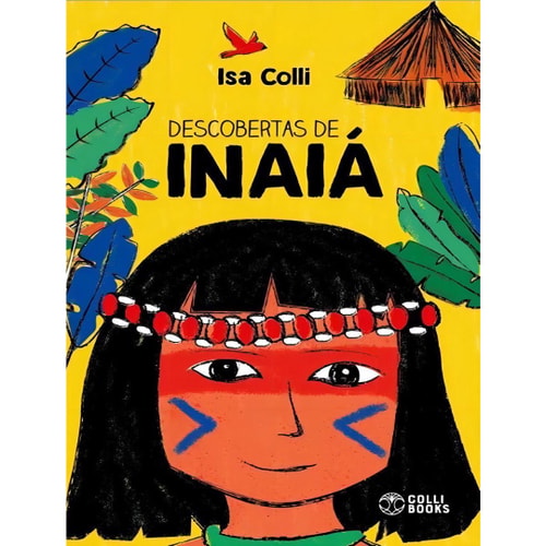 DESCOBERTAS DE INAIÁ - Livraria Loyola