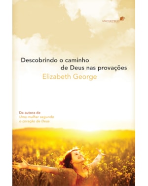 Descobrindo o caminho de Deus nas provações