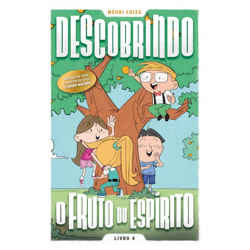 DESCOBRINDO O FRUTO DO ESPÍRITO