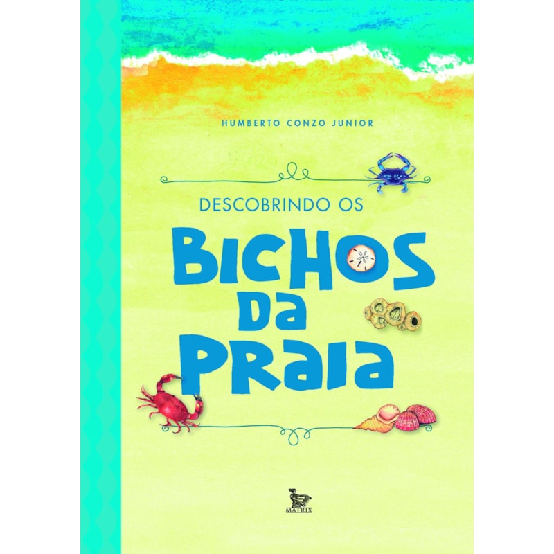 DESCOBRINDO OS BICHOS DA PRAIA
