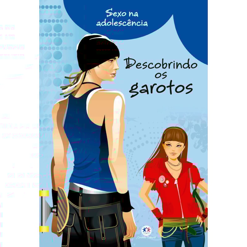 DESCOBRINDO OS GAROTOS