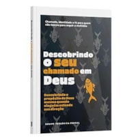 DESCOBRINDO SEU CHAMADO EM DEUS
