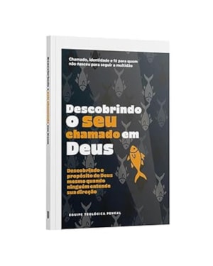 DESCOBRINDO SEU CHAMADO EM DEUS