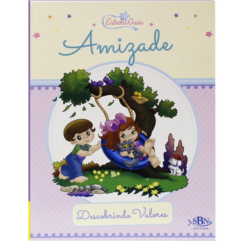 DESCOBRINDO VALORES: AMIZADE (ESTRELA GUIA)