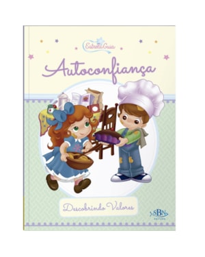 DESCOBRINDO VALORES: AUTOCONFIANÇA (ESTRELA GUIA)
