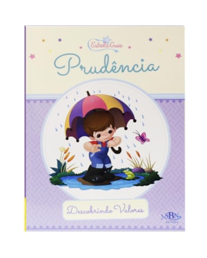 DESCOBRINDO VALORES: PRUDÊNCIA (ESTRELA GUIA)
