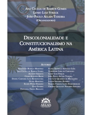 Descolonialidade e constitucionalismo na América Latina