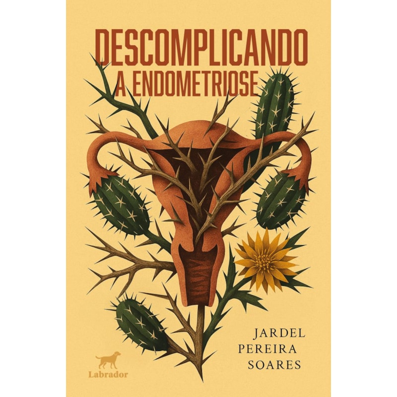 DESCOMPLICANDO A ENDOMETRIOSE