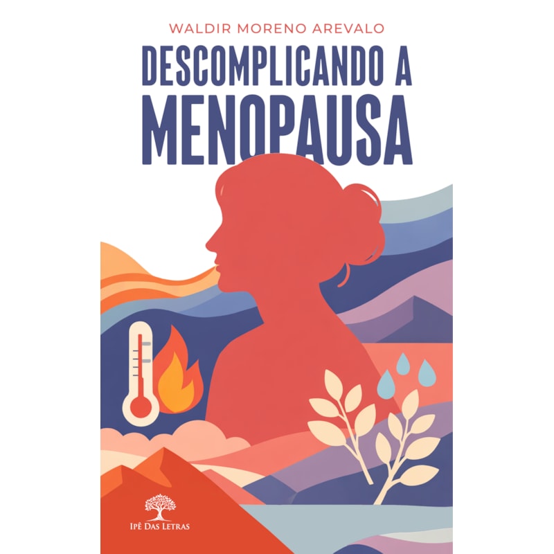 DESCOMPLICANDO A MENOPAUSA