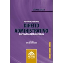 Descomplicando o direito administrativo no exame da OAB e concursos