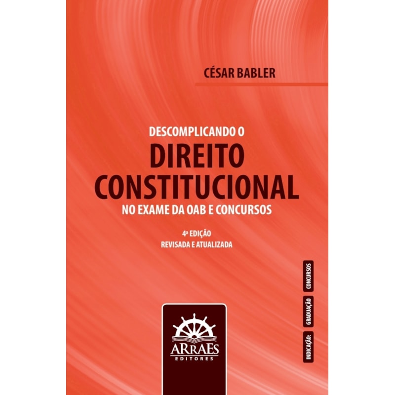 Descomplicando o Direito Constitucional no Exame da OAB e Concursos - 4ª Edição