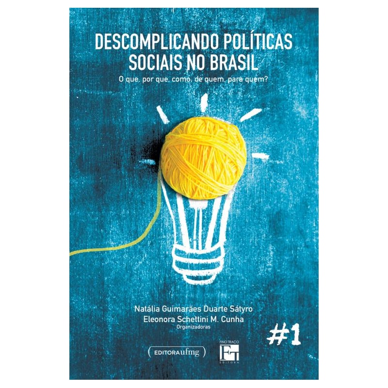 DESCOMPLICANDO POLÍTICAS SOCIAIS NO BRASIL - VOL. 1