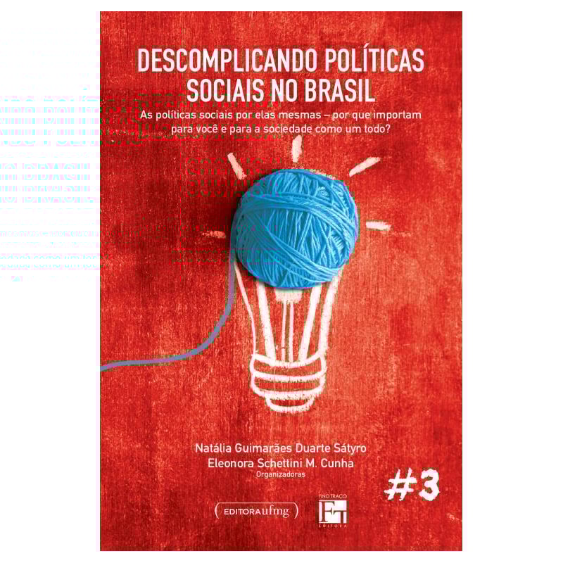 DESCOMPLICANDO POLÍTICAS SOCIAIS NO BRASIL - VOL. 3
