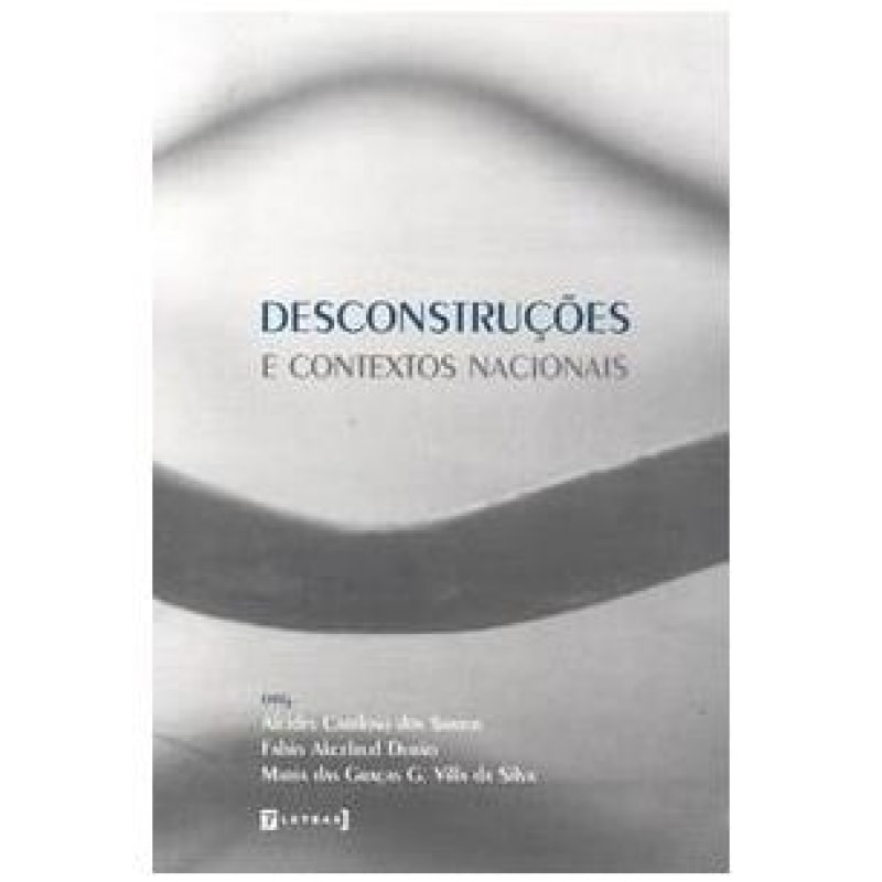 DESCONSTRUCOES E CONTEXTOS NACIONAIS - 1