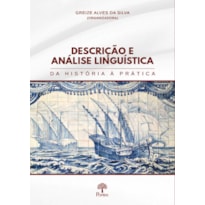 DESCRIÇÃO E ANÁLISE LINGUÍSTICA