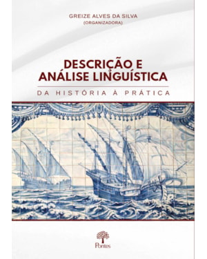 DESCRIÇÃO E ANÁLISE LINGUÍSTICA