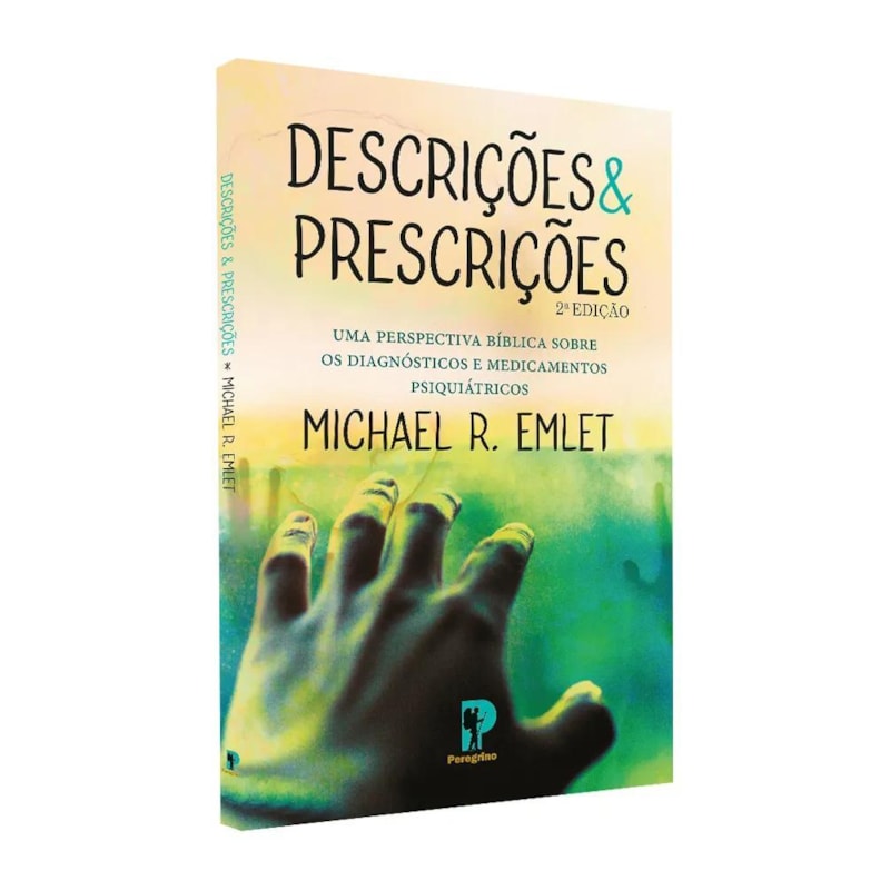 DESCRIÇÃO E PRESCRIÇÃO: ... DIAGNÓSTICOS E MEDICAMENTOS PSIQUIÁTRICOS