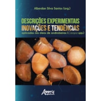 DESCRIÇÕES EXPERIMENTAIS, INOVAÇÕES E TENDÊNCIAS APLICADAS NOS ÓLEOS DE ANDIROBEIRAS (CARAPA SPP.)