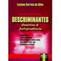 DESCRIMINANTES - DOUTRINA & JURISPRUDÊNCIA