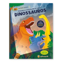 Descubra e surpreenda-se com dinossauros