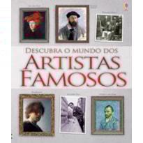 DESCUBRA O MUNDO DOS ARTISTAS FAMOSOS