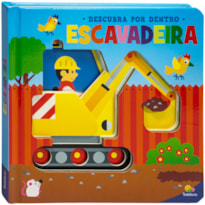DESCUBRA POR DENTRO: ESCAVADEIRA