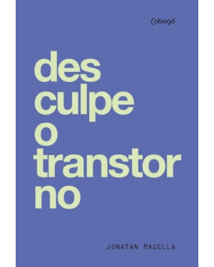 DESCULPE O TRANSTORNO