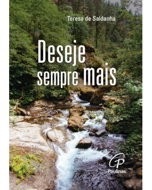 Deseje sempre mais
