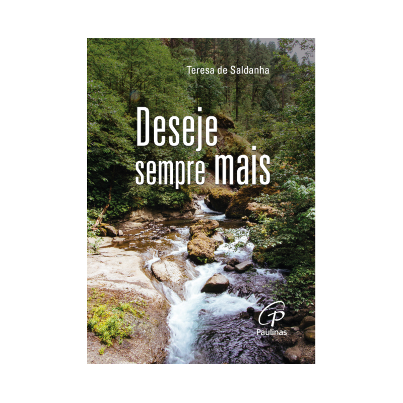 Deseje sempre mais