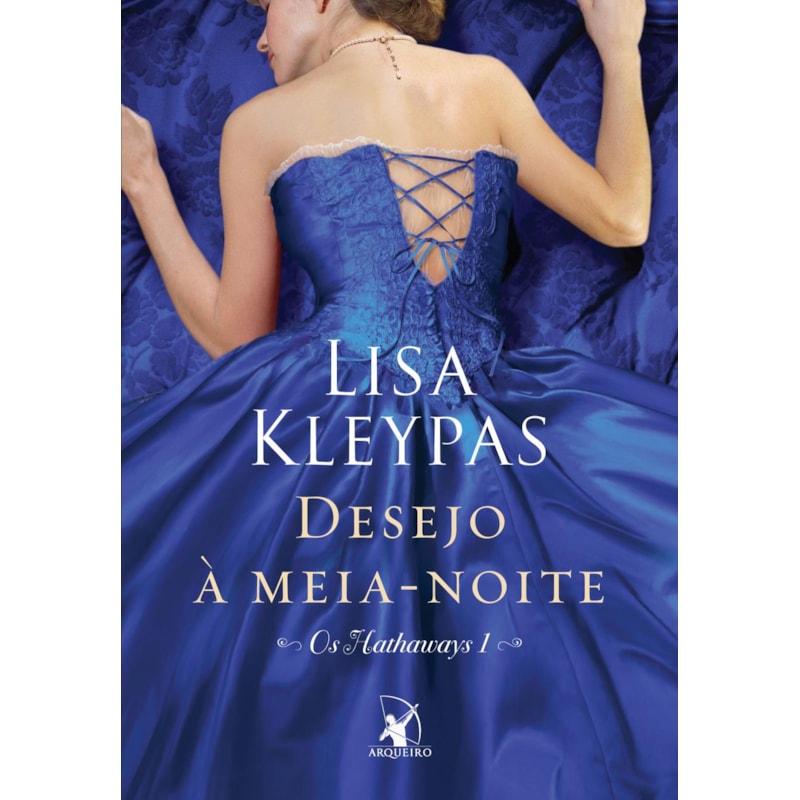 DESEJO À MEIA-NOITE (OS HATHAWAYS - LIVRO 1): A HISTÓRIA DE AMELIA