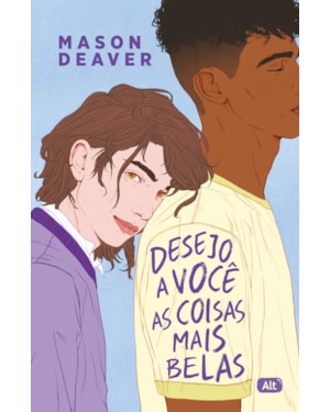 DESEJO A VOCÊ AS COISAS MAIS BELAS