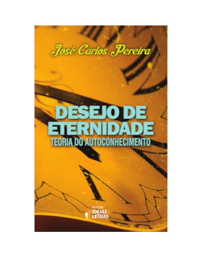DESEJO DE ETERNIDADE