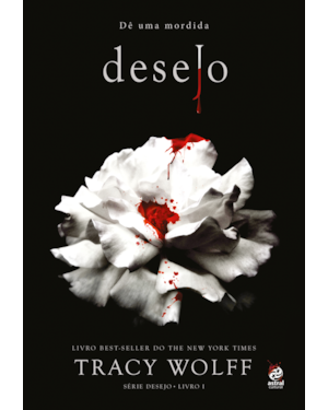 DESEJO: DÊ UMA MORDIDA.