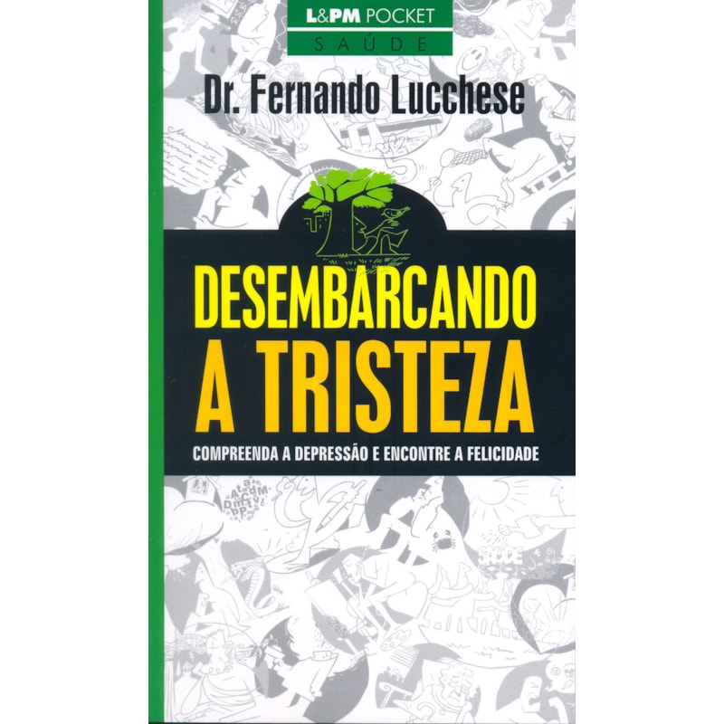 Desembarcando a tristeza