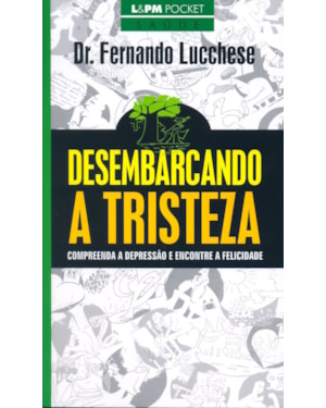 Desembarcando a tristeza