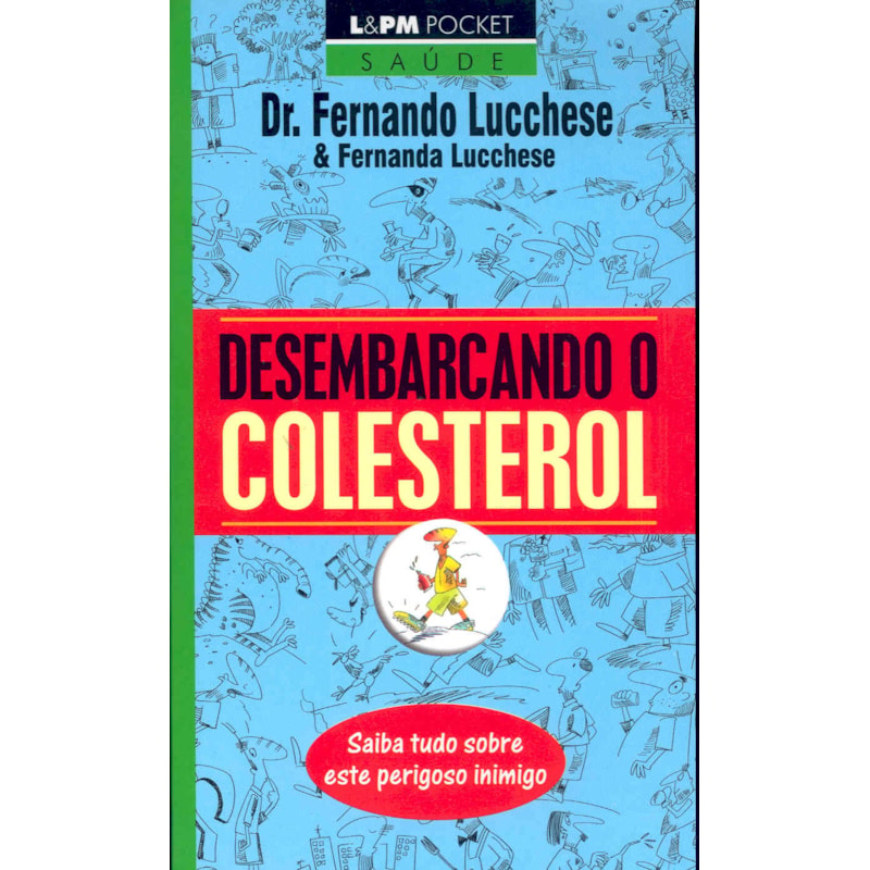 Desembarcando o colesterol