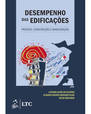 DESEMPENHO DAS EDIFICAÇÕES - PROJETO, CONSTRUÇÃO E MANUTENÇÃO
