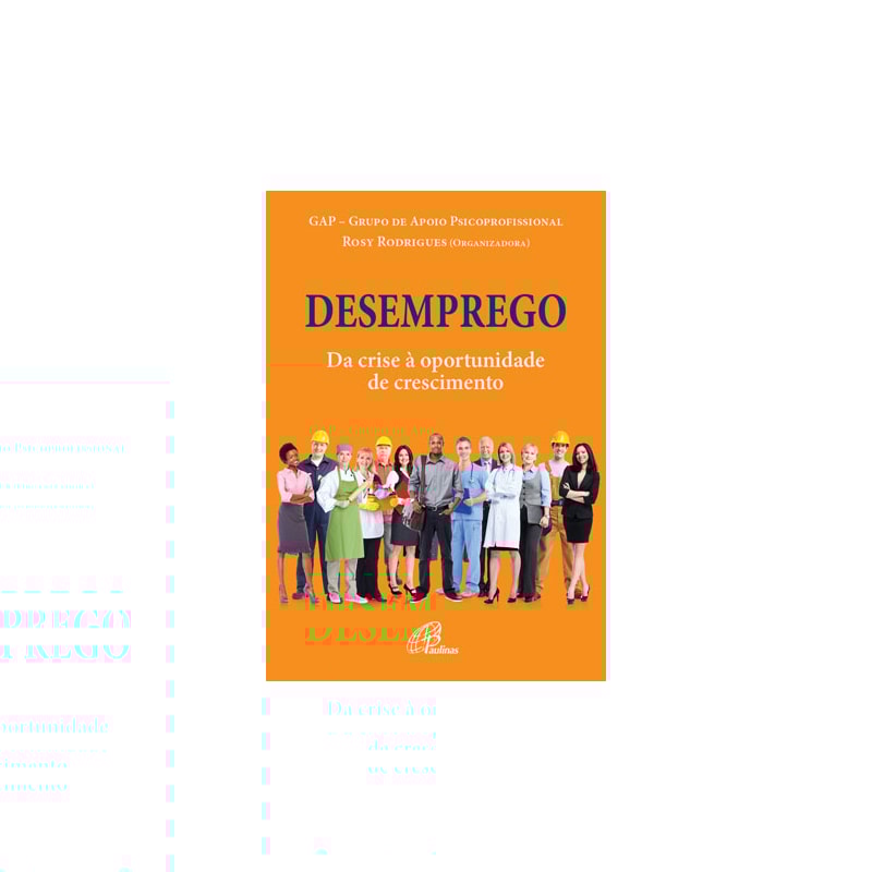 DESEMPREGO: DA CRISE À OPORTUNIDADE DE CRESCIMENTO