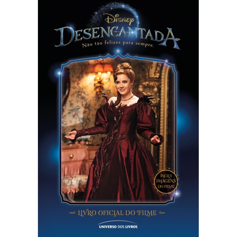 DESENCANTADA: LIVRO OFICIAL DO FILME