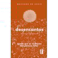 Desencantos: fantasia dramática