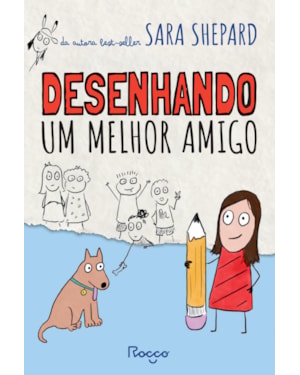 DESENHANDO UM MELHOR AMIGO