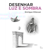 DESENHAR LUZ E SOMBRA