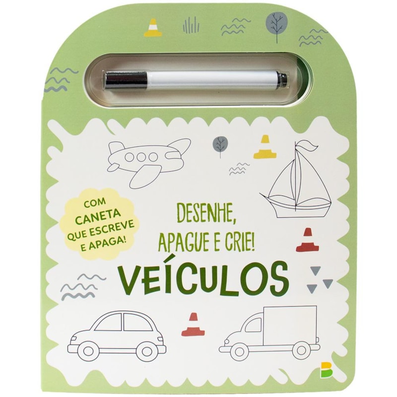 DESENHE, APAGUE E CRIE: VEÍCULOS