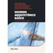 Desenho arquitetônico básico: da prática manual à digital